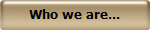 Who we are...